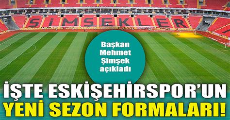 Te Eski Ehirspor Un Yeni Sezon Formalar Haberi