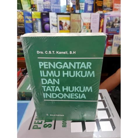 Jual Buku Pengantar Ilmu Hukum Dan Tata Hukum Indonesia By C S T Kansil