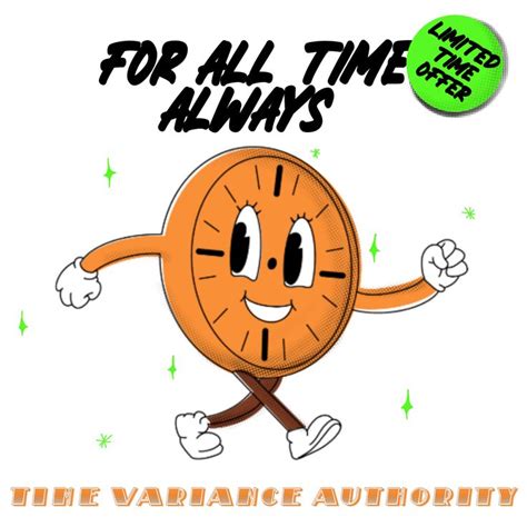 an orange clock with the words for all time always on it's face and arms