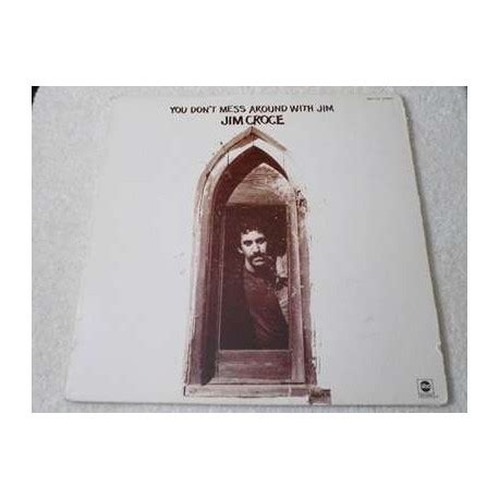 Jim Croce You Dont Mess Around With Jim Vinyl Lp Record For Sale