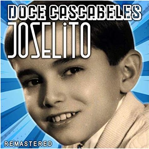 Amazon Co Jp Doce Cascabeles Remastered Joselito