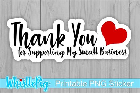 Small Business Sticker Thank You For Supporting My Business