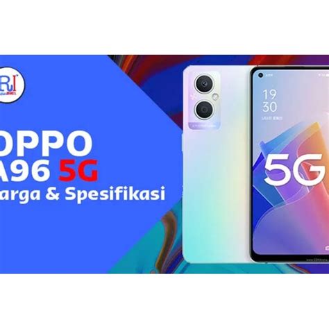 Jual NEW OPPO A96 8GB 256GB 5000mAh 33W SuperVOOC Qualcomm