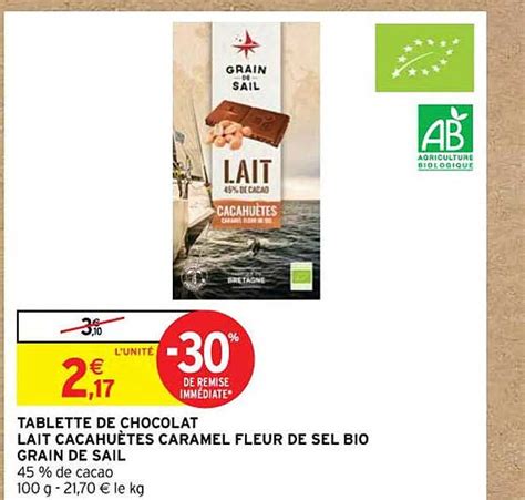 Promo Tablette De Chocolat Lait Cacahuètes Caramel Fleur De Sel Bio