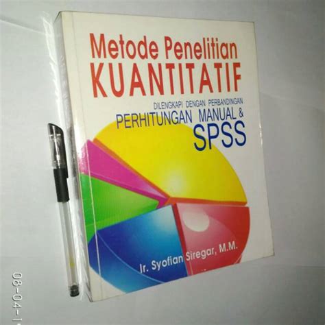 Jual Original Metode Penelitian Kuantitatif Dilengkapi Dengan