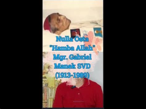 nulla osta hamba allah mgr gabriel manek svd youtube