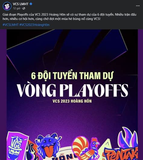 Lộ diện danh sách những đội tuyển góp mặt tại vòng Playoffs VCS Hoàng