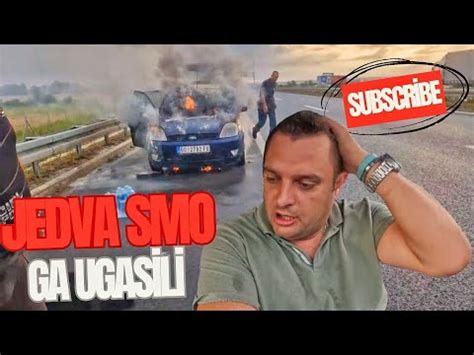 Upalio Se Auto Na Auto Putu Milo Veliki Youtube