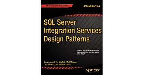 Sql Server Integration Services Design Patterns Second Edition[book]