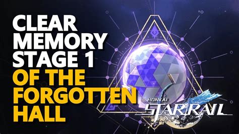 Clear Memory Stage Of The Forgotten Hall Honkai Star Rail Youtube