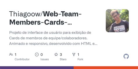 GitHub Thiagoow Web Team Members Cards Glassmorphic UI Projeto De