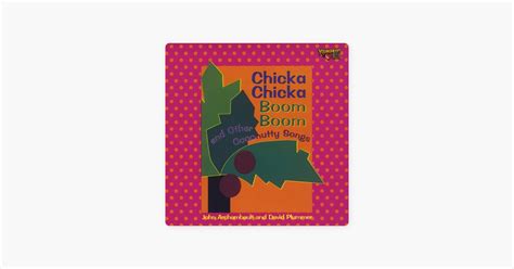 ‎chicka Chicka Boom Boom By John Archambault And David Plummer Song