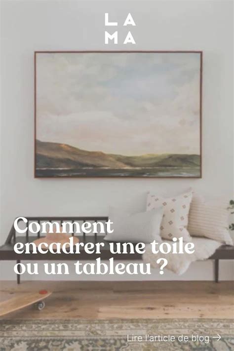 3 étapes pour encadrer une toile ou un tableau facilement Vidéo