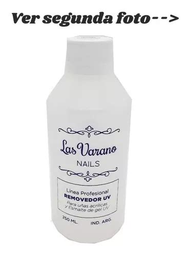 Removedor Las Varano Uv X Ml P U As Acr Licas Y Semp