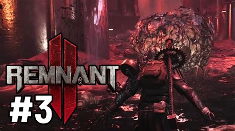 Remnant Pc Walkthrough Gameplay Part Putrid Domain Eon Vault