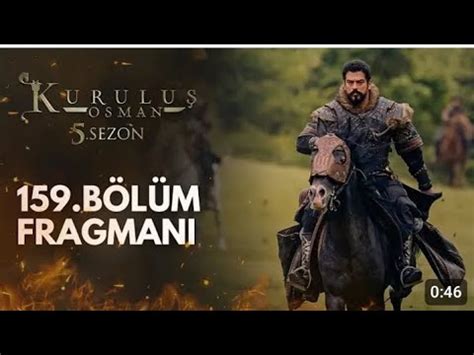 Kurlus Osman Season Episode Trailer Kurlus Osman Fragmani In