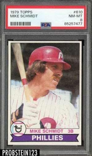 Topps Mike Schmidt Philadelphia Phillies Hof Psa Nm Mt Ebay