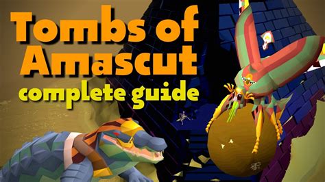 Tombs Of Amascut Guide Toa Osrs Youtube