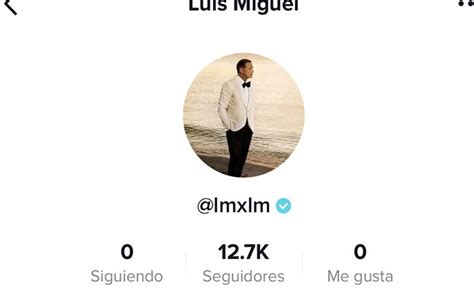 Luis Miguel Estrena Cuenta En Tik Tok Y Comparte Video La Columnaria Blog