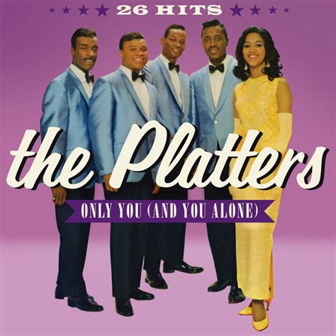 The Platters Only You And You Alone Compilation By The Platters