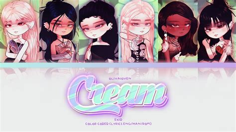 Dandelions Cream Lyrics Cream Gacha Color Coded Lyrics