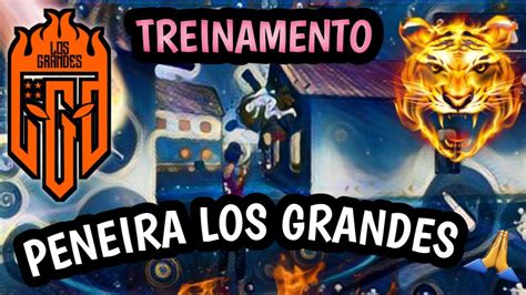 TREINAMENTO PARA PENEIRA DA LOS GRANDES FREE FIREPARTE 2 YouTube