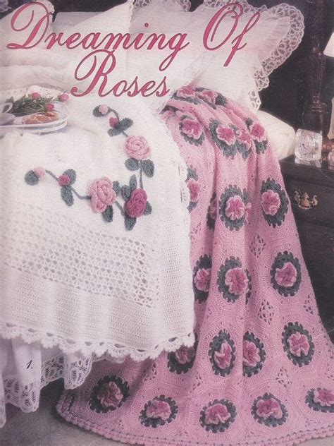 Roses Afghans Crochet Patterns Dreaming Of Roses 5 Designs By Terry Kimbrough Crochet