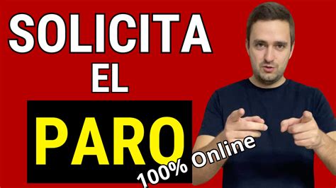 C Mo Solicitar El Paro Por Internet Online En