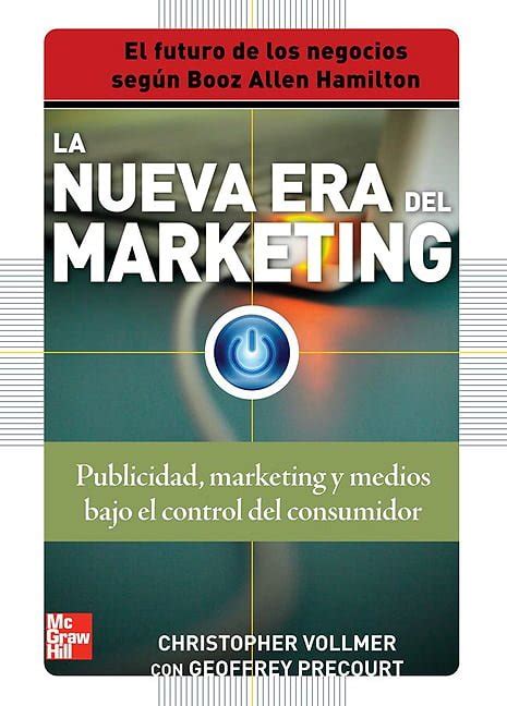 Pdf Descargar La Nueva Era Del Marketing Christopher Vollmer Ra