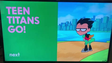 Cartoon Network Next Bumper Teen Titans Go 2022 Youtube