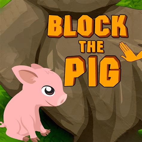 Block The Pig
