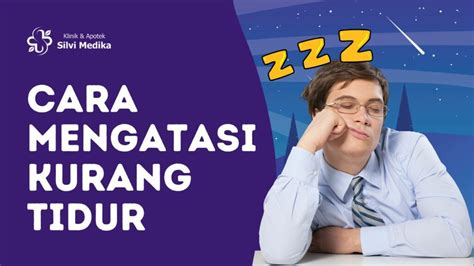 7 Cara Mengatasi Kurang Tidur Supaya Lebih Konsentrasi