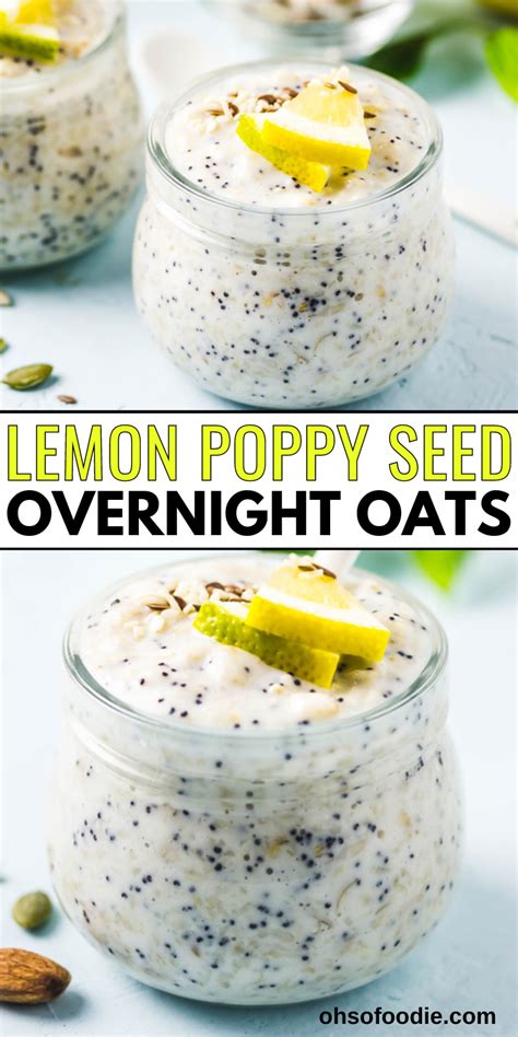 Lemon Poppy Seed Overnight Oats Recipe Recipe In 2024 Overnight