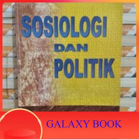 Buku Sosiologi Dan Politik By Syahrial Syarbaini Lazada Indonesia