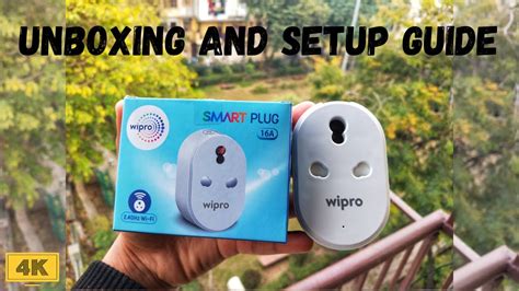 4K Wipro 16A Wi Fi Smart Plug With Energy Monitoring Unboxing