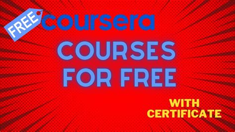 How To Get Coursera Courses For Free With Certificate 2023 Apply