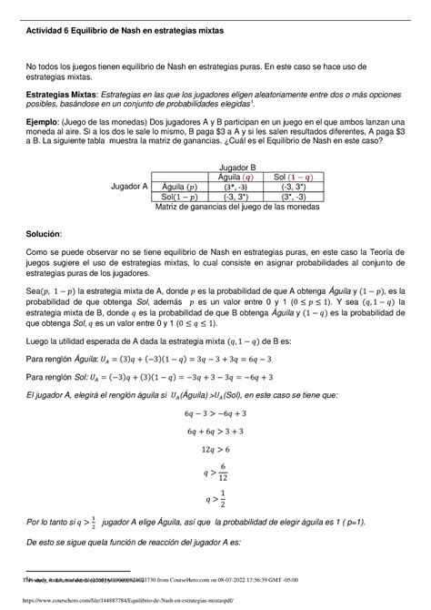 Equilibrio De Nash En Estrategias Mixtas En Este Caso Se Hace Uso De