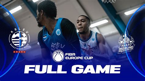 Bc Kalev Cramo V Hakro Merlins Crailsheim Full Basketball Game Fiba