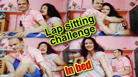 Lap Sitting Challenge Husband Vs Wife Lap Sitting Challenge In Bed