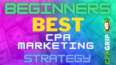 SIMPLE CPA MARKETING STRATEGY How To Promote CPA Offers With Free