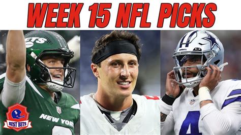 Nfl Week 15 Predictions Picks Best Bets Youtube