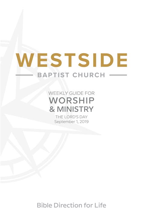 Weekly Guide For Worship And Ministry—september 1 Westside Baptist Church