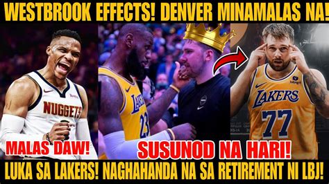 Luka Kapalit Ni Lebron Sa La Lakers Russel Westbrook Effects Sa Denver