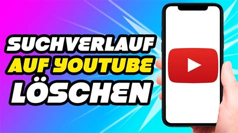 Wie Man Den Suchverlauf Auf Youtube L Scht Youtube