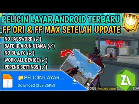 PELICIN LAYAR FF ORI FF MAX TERBARU PEPENG SETTINGS CONFIG SETELAH