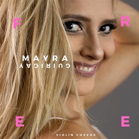 Stream Mayra Guirigay Listen To Free Playlist Online For Free On