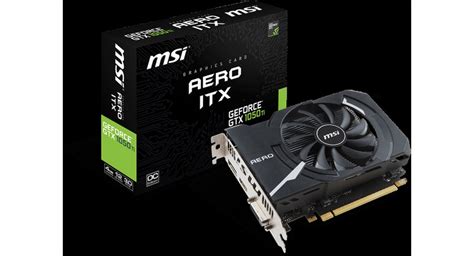 MSI GeForce GTX 1050 Ti AERO ITX 4G OC [GTX 1050 Ti AERO ITX 4G OC ...