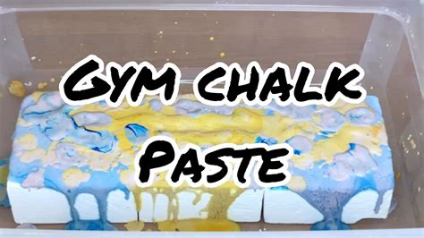 Gym Chalk Paste Over Gym Chalk Asmr Youtube