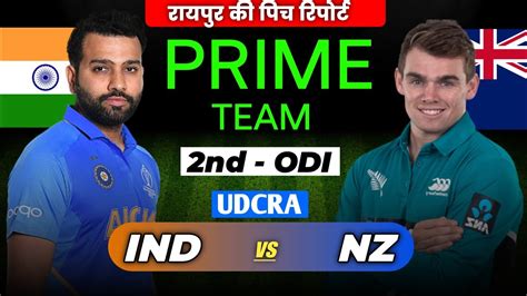 Ind Vs Nz Dream11 Prediction India Vs Newzealand Dream11 Team Ind Vs