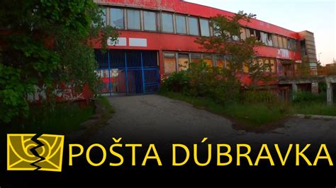 Opustená pošta Dúbravka Bratislava Ivan Donoval Dokument YouTube